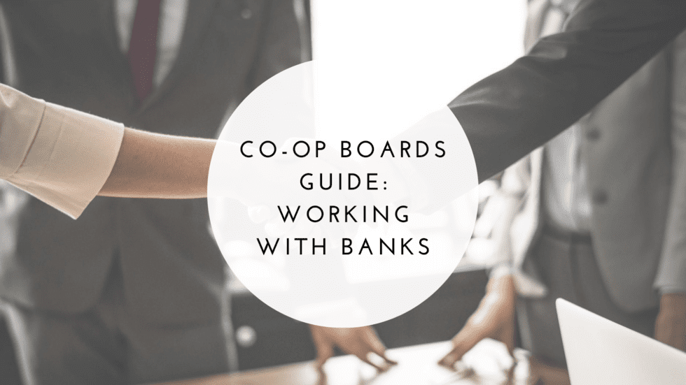 What Co-op Boards in New York City Need to Know About Working with Banks - Article Banner
