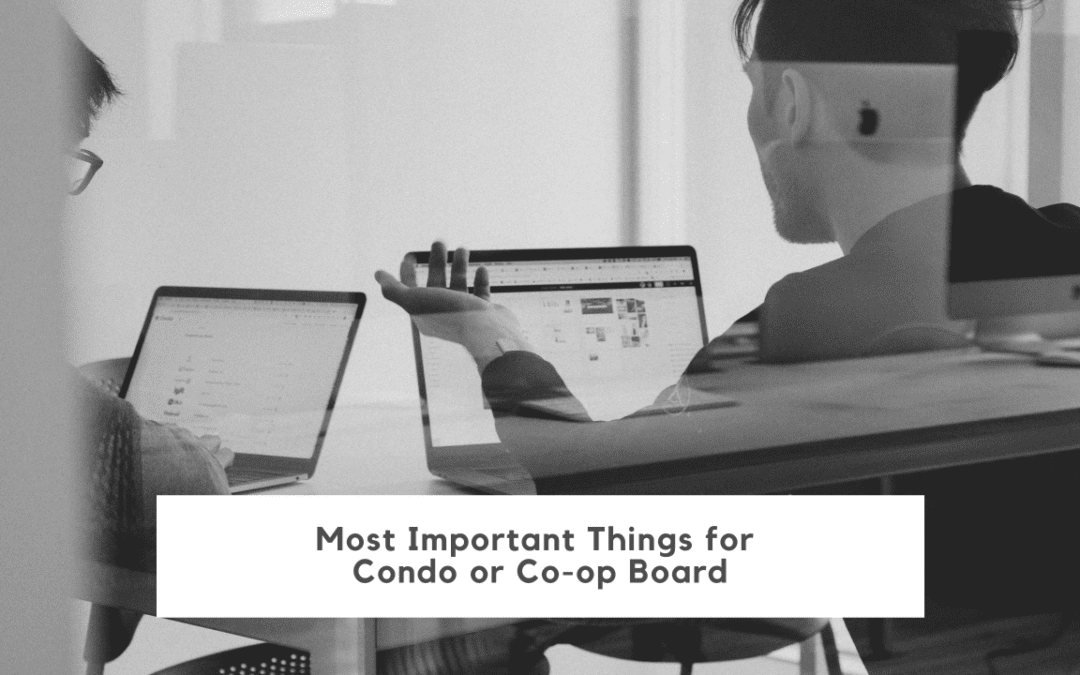 The 3 Most Important Things a Condo or Co-op Board Should Be Doing For The Owners | Harlem Property Management Expertise