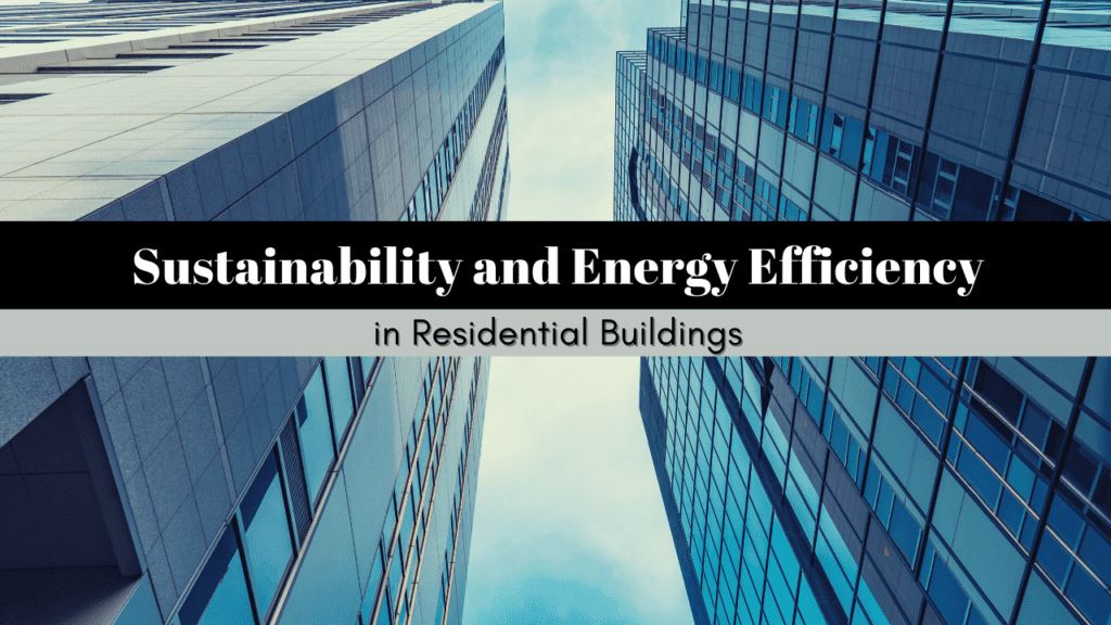 Sustainability and Energy Efficiency in NYC Residential Buildings | Harlem Property Management - Article Banner
