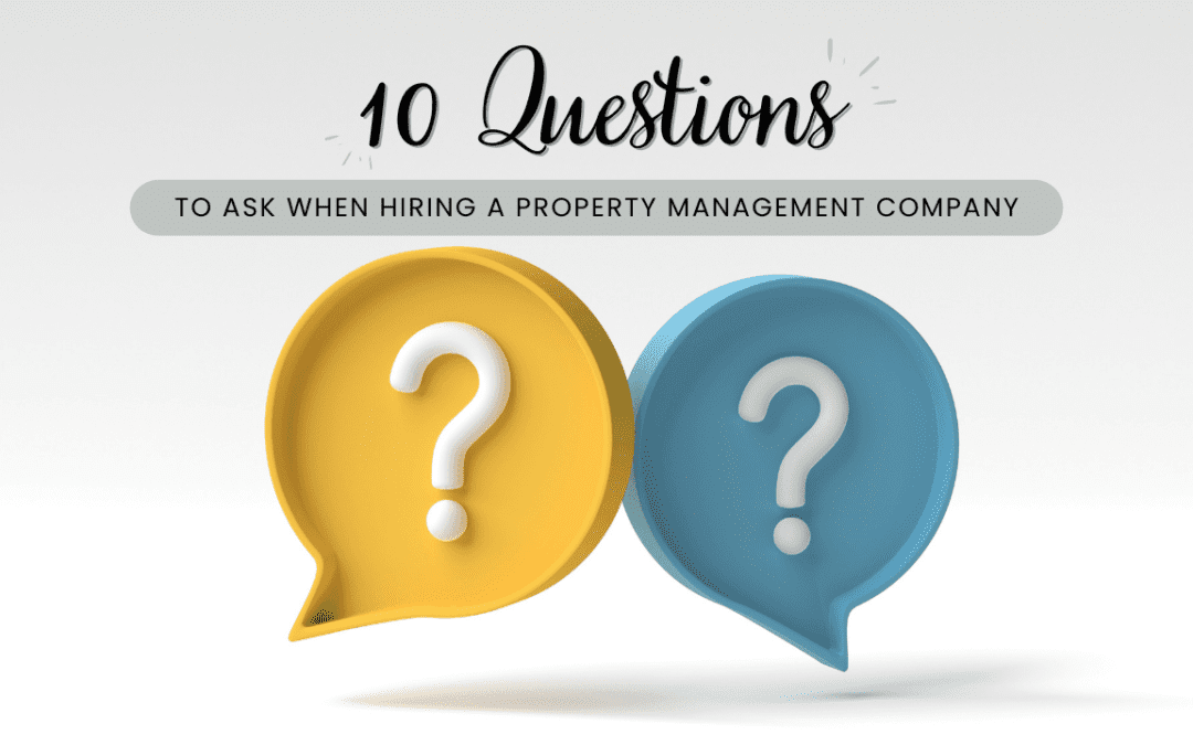 10 Questions to Ask When Hiring a Harlem Property Management Company