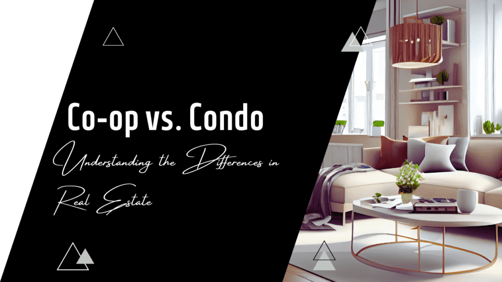 Co-op vs. Condo: Understanding the Differences in NYC Real Estate - Article Banner